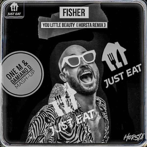 Fisher & Katy Parry - You Little Beauty Just Eat (One M & Damiano D Mashup)