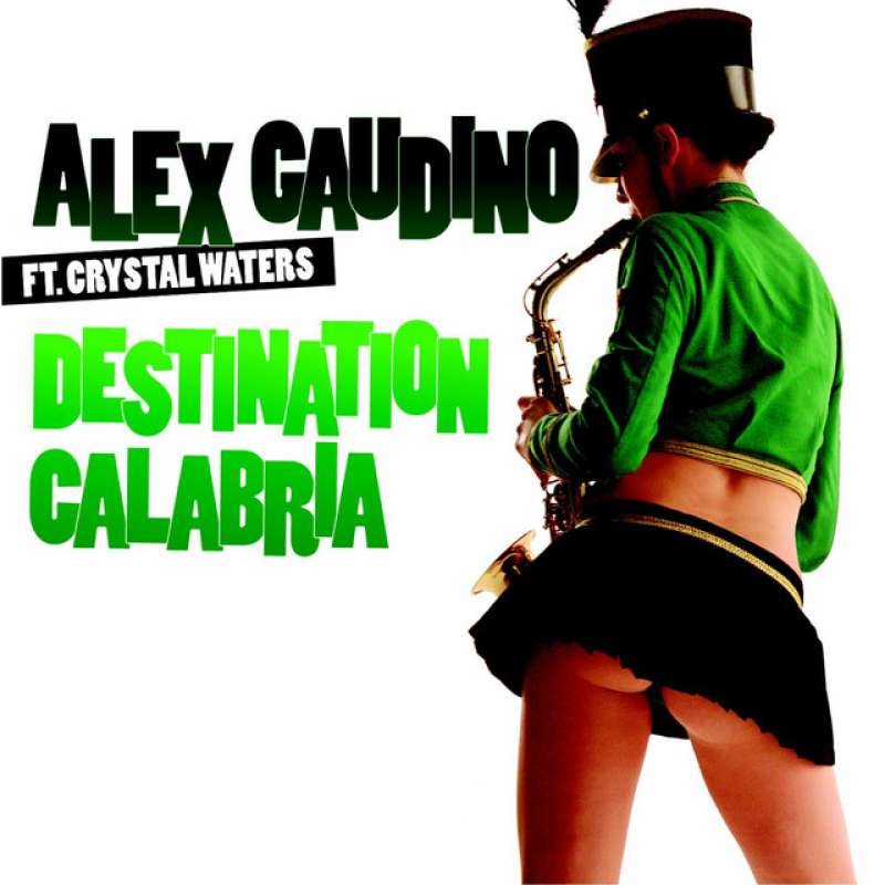 Alex Gaudino feat. Crystal Waters - Destination Calabria (BALIXONN Bootleg)
