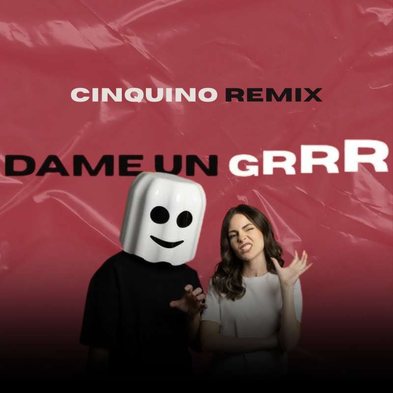 Fantomel & Kate Linn - Dame Un Grrr (Cinquino Remix)