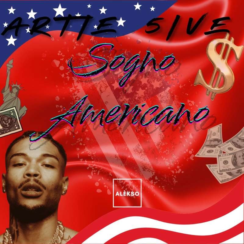 Artie 5ive - Sogno Americano (Alèkso Remix)
