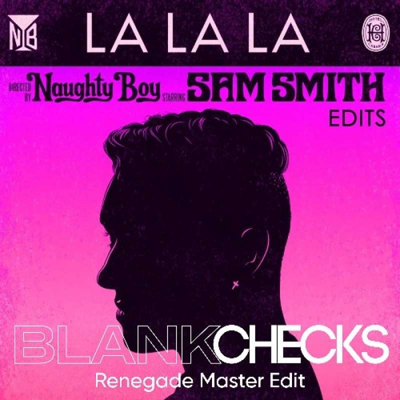 Naughty Boy - La La La (Blankchecks Edit)
