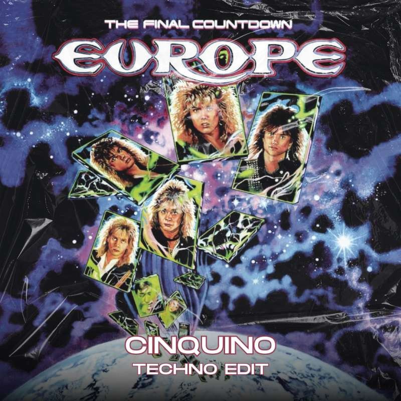 Europe - The Final Countdown (Cinquino Edit)