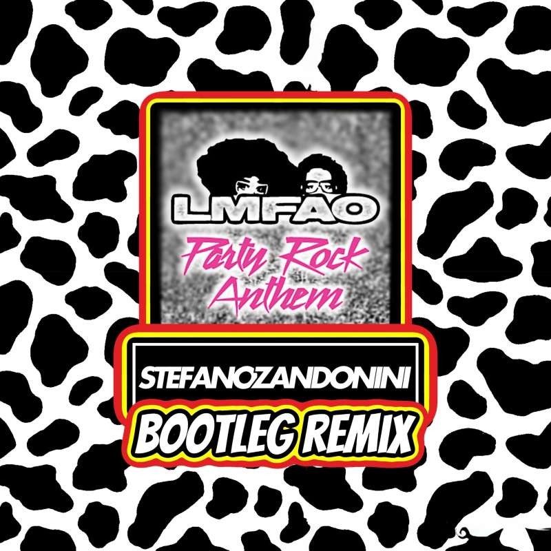 LMFAO - Party Rock Anthem (Stefano Zandonini Remix)