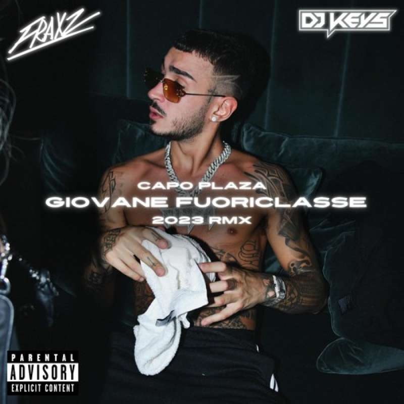 Capo Plaza - Giovane Fuoriclasse (Keys x Fraxz Edit)