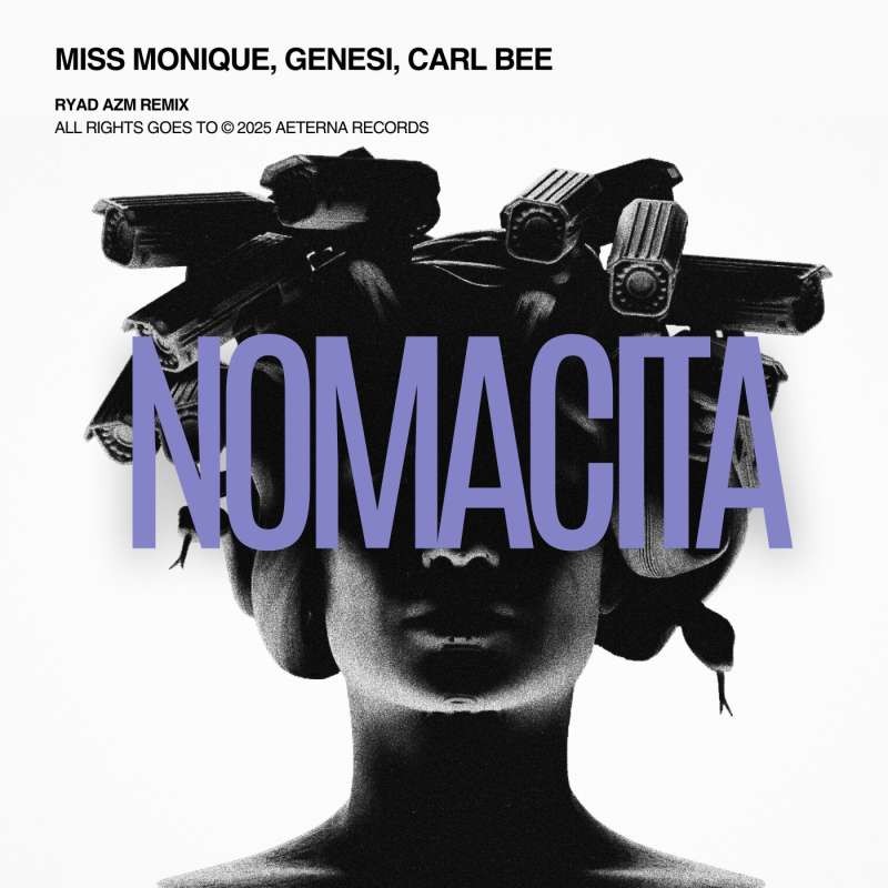 Miss Monique, GENESI, Carl Bee - Nomacita (Ryad AZM Remix)
