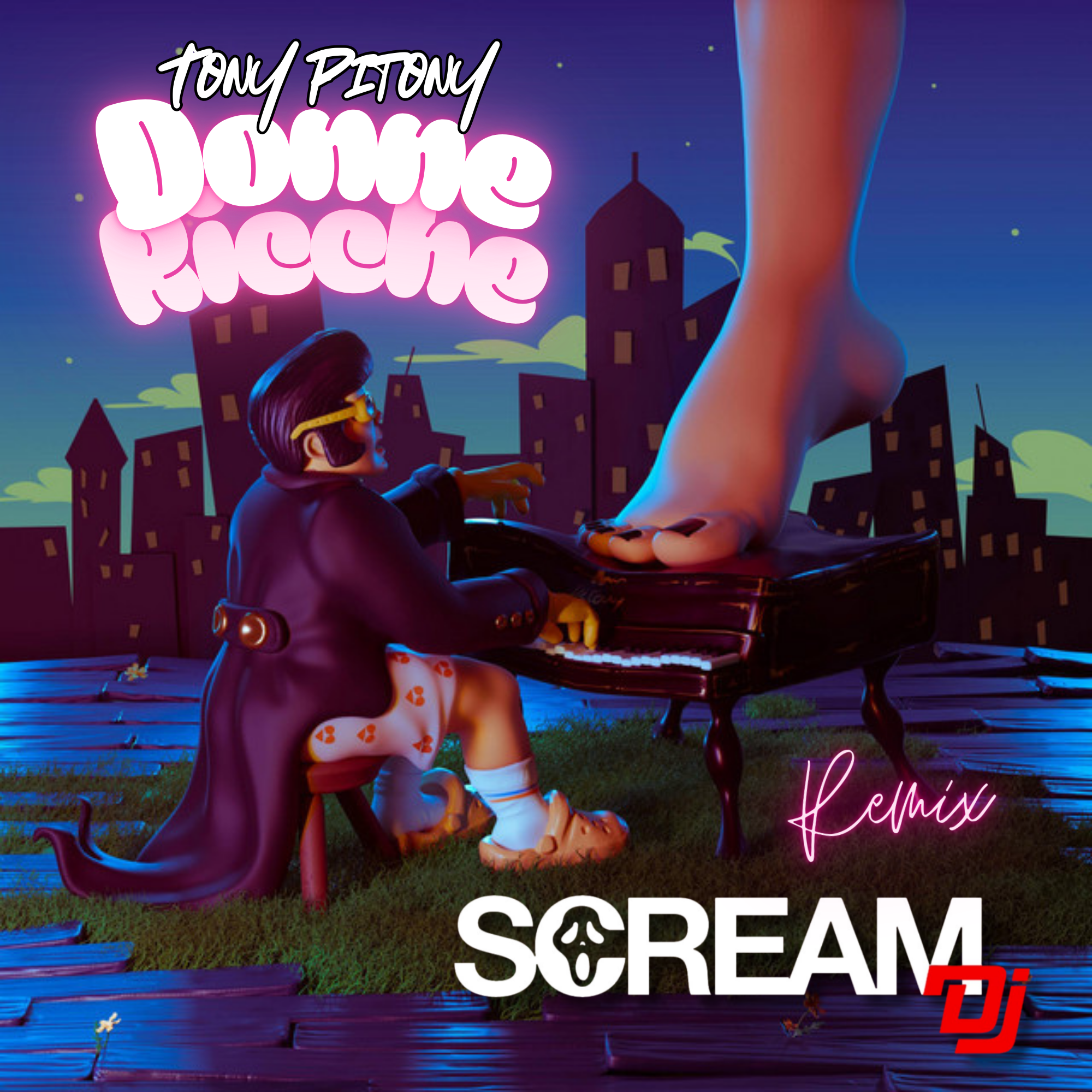 Tony Pitony - Donne Ricche (Scream Dj Remix)