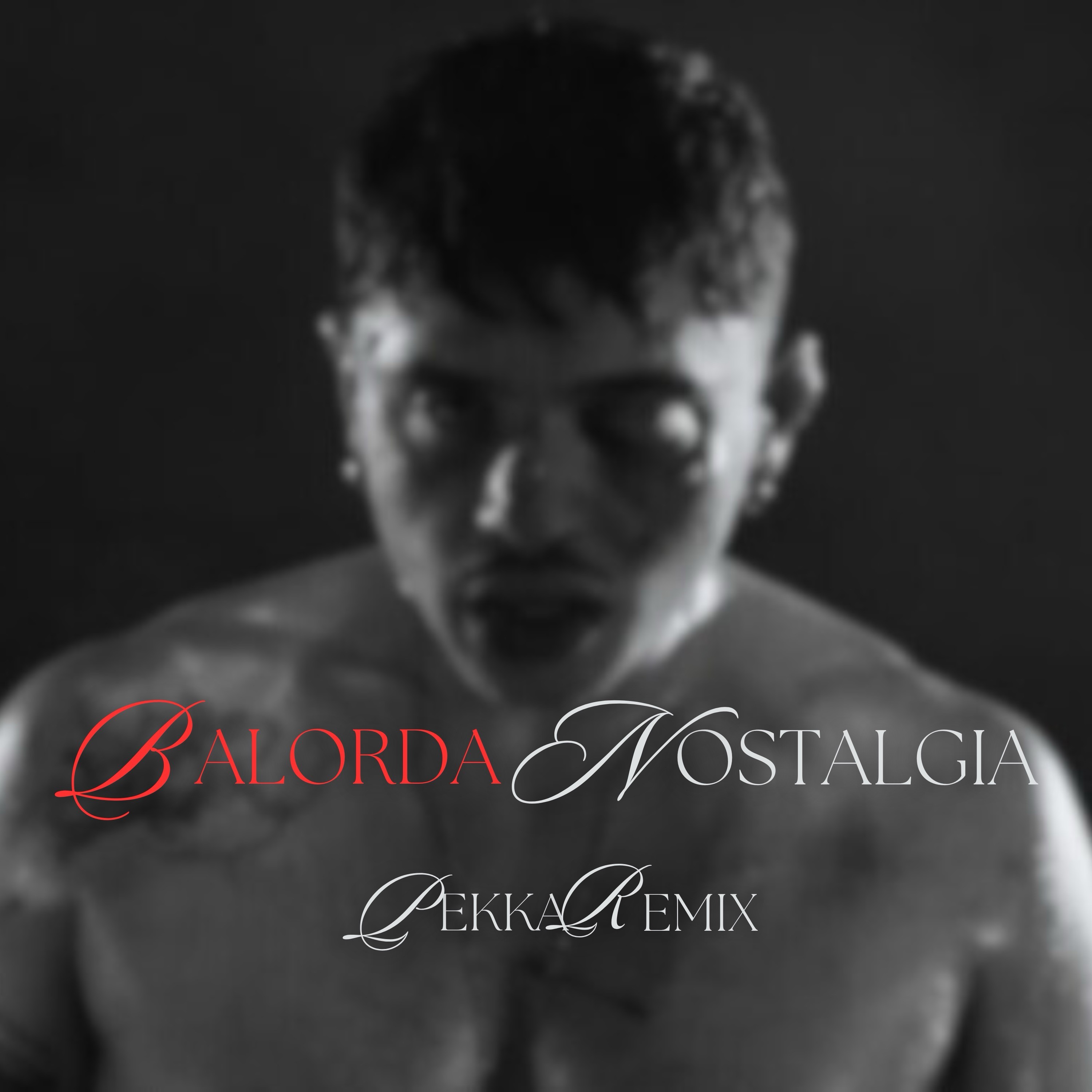 OLLY - Balorda Nostalgia (Pekka Edit)