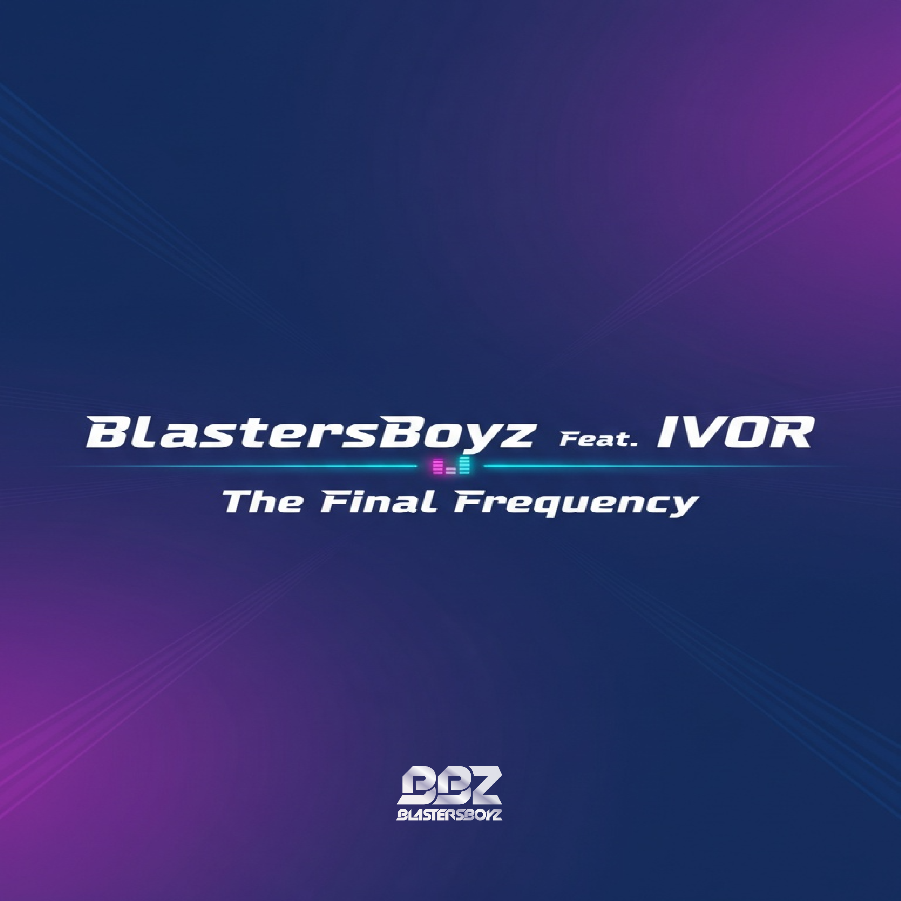 BlastersBoyz Feat. IVOR - The Final Frequency (Original Mix)